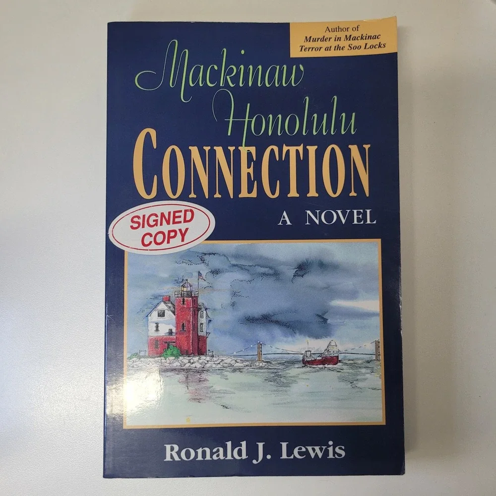 Mackinaw Honolulu Connection Ronald J Lewis Signed Copy A Novel Fiction Book